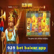 939 bet baixar app